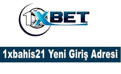 1xbahis21 Yeni Giriş Adresi