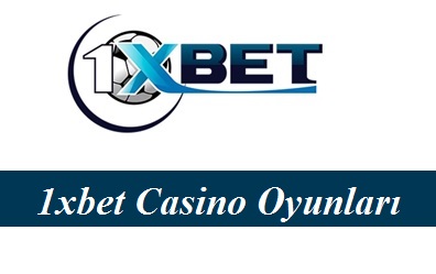 1xbet Casino Oyunları