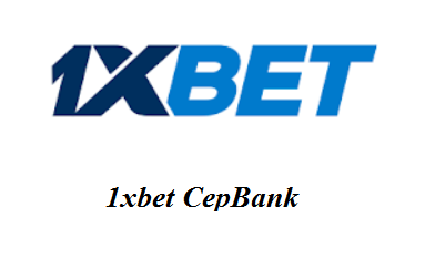 1xbet CepBank