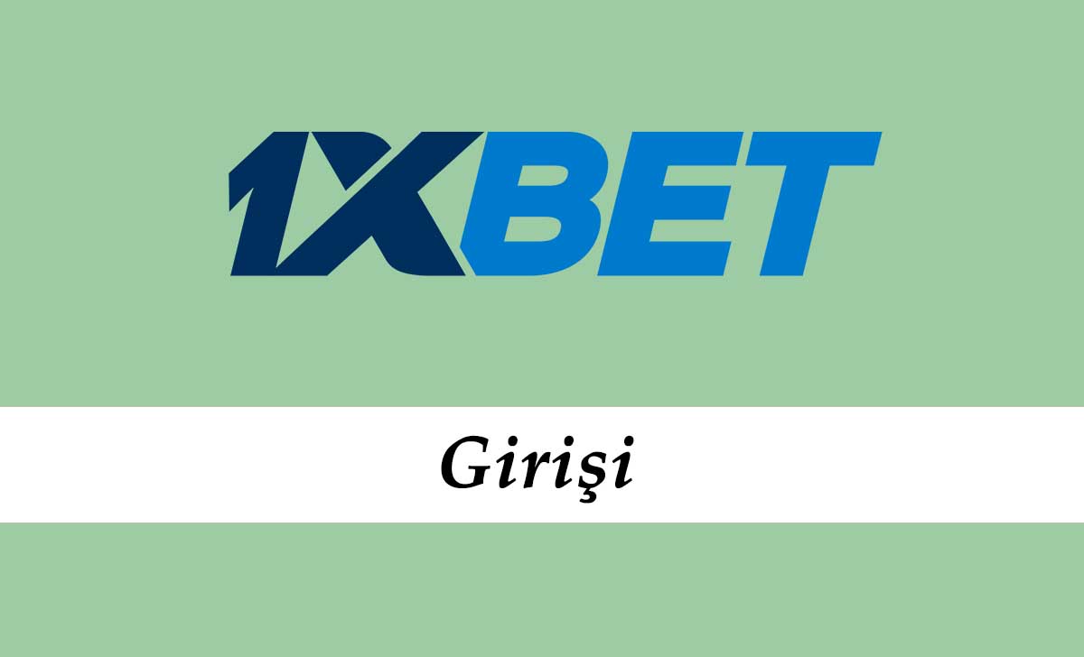 1xbet Girişi