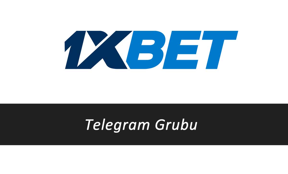 1xbet Telegram Grubu